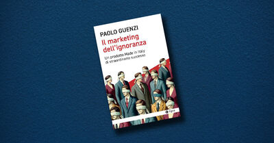 Il marketing dell’ignoranza