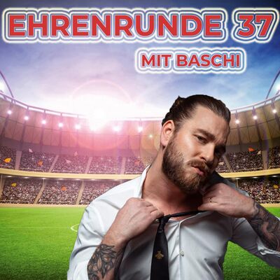 Ehrenrunde 37 mit Baschi