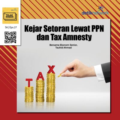 #179 Kejar Setoran Lewat PPN dan Tax Amnesty