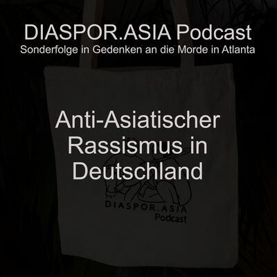 Anti-Asiatischer Rassismus in Deutschland