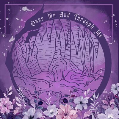 3.10 Over Me and Through Me