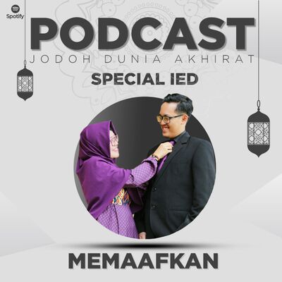 #17 Memaafkan Pasangan, Anak, Orangtua, Mertua