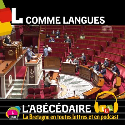 Episode 22 L comme Langue et la loi Molac avec Philippe Blanchet et Jeanne Toutous - L'Abécédaire de la Bretagne
