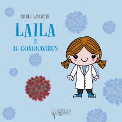 Laila e il coronavirus (Nicole Vascotto)