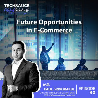 TSG EP.30 Future Opportunities in E-Commerce