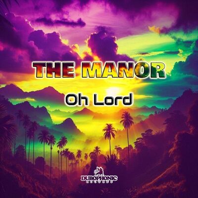 Τhe Manor - Oh Lord