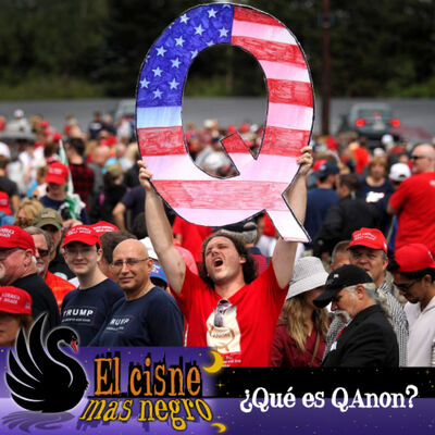 #20 - ¿Qué es QAnon?