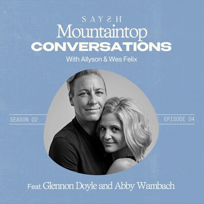 Abby Wambach & Glennon Doyle: On Vulnerability, Authenticity, and the Power of Truth