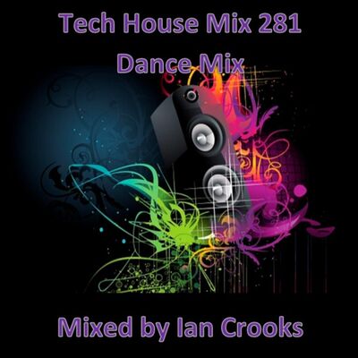 Ian Crooks Mix 281 (Dance Mix)