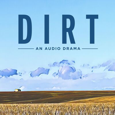Bonus: Director's Commentary for Dirt - An Audio Drama Ch 16