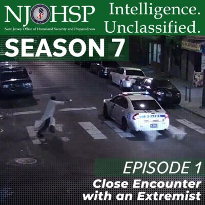Intelligence. Unclassified. Season 7 Episode 1: Close Encounter with an Extremist