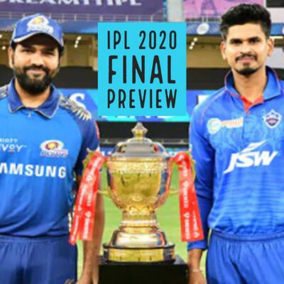 Episode 15 - IPL 2020 Final Preview - Mumbai Indians vs Delhi Capitals