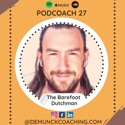 The Barefoot Dutchman: Mentaal Gezonde Mannen. De Succesformule!