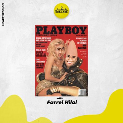 HEART SESSION #28 - Playboy itu fase atau sifat? ft. Farrel Hilal