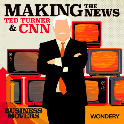 Making the News - Ted Turner and CNN | Author Lisa Napoli discusses CNN’s impact on American television and culture | 5