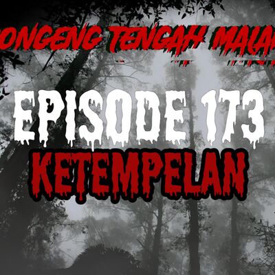 Dongeng Tengah Malam - KETEMPELAN
