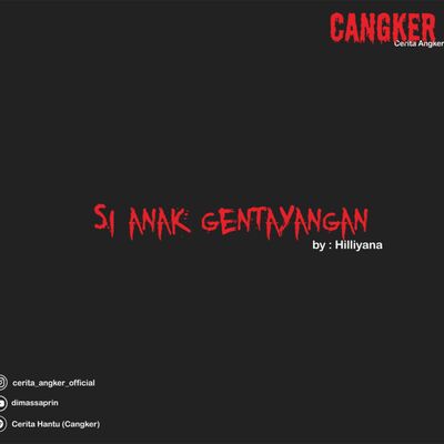 Cerita Horor || Si Anak Gentayangan #2 (Cerita Angker)