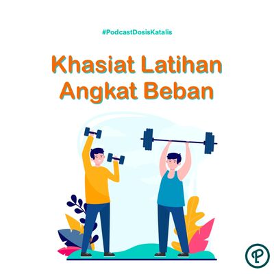 Khasiat Latihan Angkat Beban