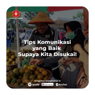 #TanyaYumin Eps. 15 - Komunikasi yang Baik Supaya Kita Disukai!