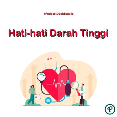 Hati-Hati Darah Tinggi