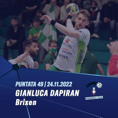 HandballTalk - Puntata 49: con Gianluca Dapiran