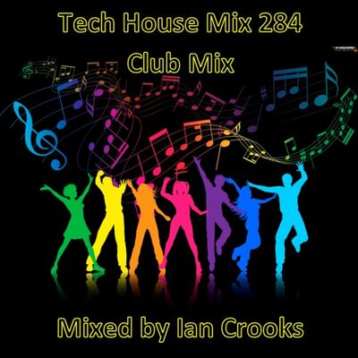 Ian Crooks Mix 284 (Club Mix)