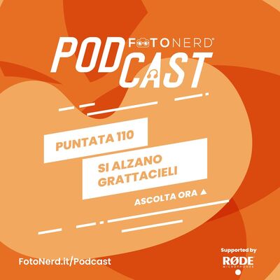 ep.110: Si alzano grattacieli