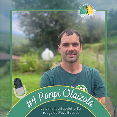 Panpi Olaizola - Le piment d’Espelette, l’or rouge du Pays Basque