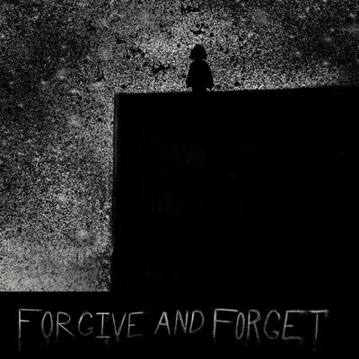 Chapter 14: Forgive and Forget