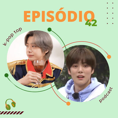 #42: Monsta X mais uma vez servindo tudo e mais um pouco