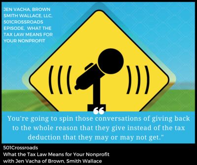 What the Tax Law Means for Your Nonprofit with Jen Vacha of Brown, Smith, Wallace LLC
