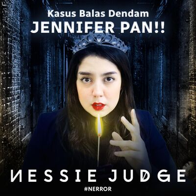 82. Kasus Balas Dendam JENNIFER PAN!! | #NERROR