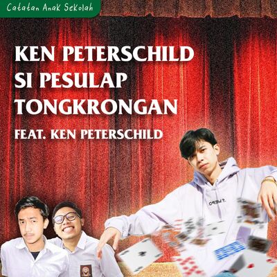 #3 Eps 8: Ken Peterschild si Pesulap Tongkrongan!