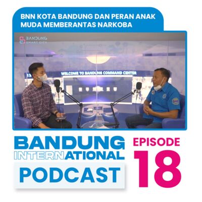 #EPS18 BNN KOTA BANDUNG DAN PERAN ANAK MUDA MEMBERANTAS NARKOBA