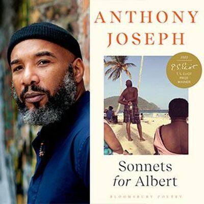 SONNETS FOR ALBERT: ANTHONY JOSEPH (2023)