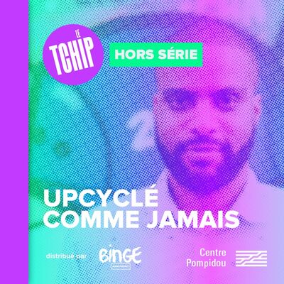 Hors-série - Upcyclé comme jamais