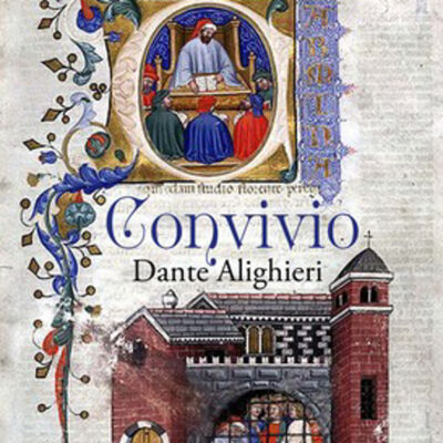 Dante, Il Convivio.