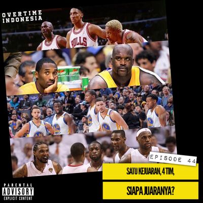 E44: Satu Kejuaraan, 4 Tim, Siapa Juaranya??