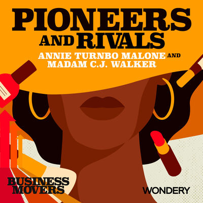 Pioneers and Rivals - Annie Turnbo Malone and Madam C.J. Walker | A’Lelia Bundles Discusses Her Ancestor’s Role in Pioneering the Black Haircare Industry | 5