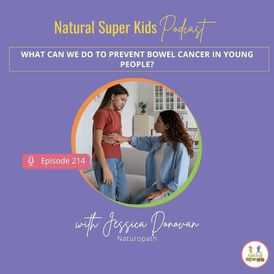 Episode 214: What can we do to prevent bowel cancer in young people?