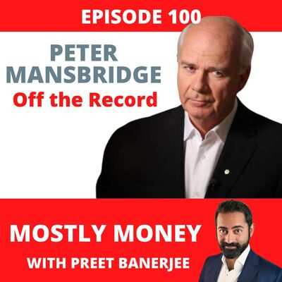 100: Peter Mansbridge - Off the Record