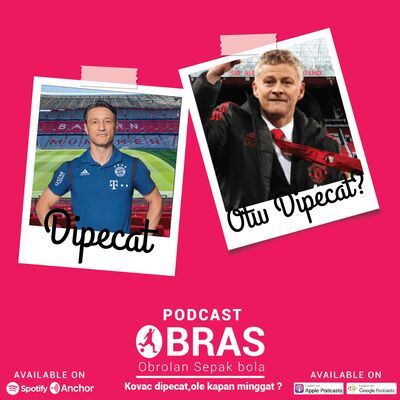 #EPS15: Kovac Dipecat, Ole OTW Dipecat Terus?