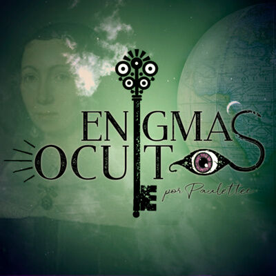 Una Visión Sin Igual - Especial Marzo Mujeres | Enigmas Ocultos Ep. 28