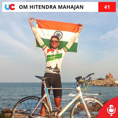 Ep 41: Om Hitendra Mahajan - World Record Holder at 18 Years Old; Only 3 Months of Ultra Cycling Experience