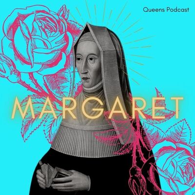 Wars of the Roses Week: Margaret Beaufort (part 1)
