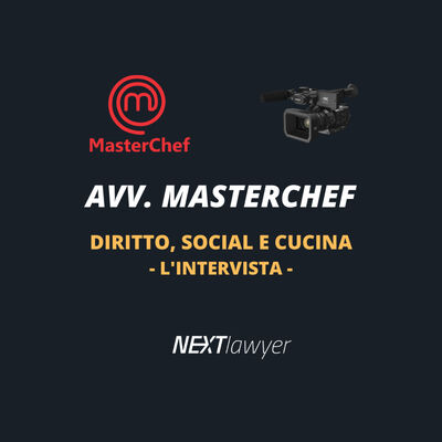 Intervista all'avvocato Masterchef