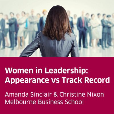 Women in leadership: Appearance vs track record