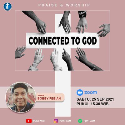 CONNECTED TO GOD