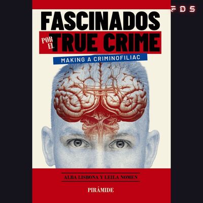 Fallo de sistema - 786: Fascinados por el mal (true crime) - 08/06/25