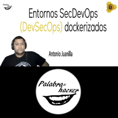 Taller: Entornos SecDevOps (DevSecOps) dockerizados